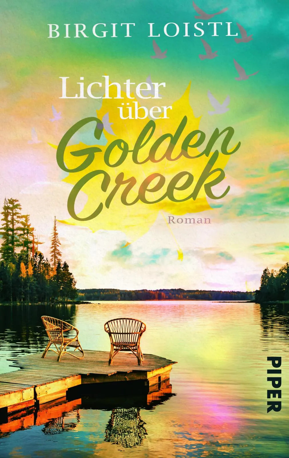 Buchcover von 'Lichter über Golden Creek' - Taschenbuch von Birgit Loistl