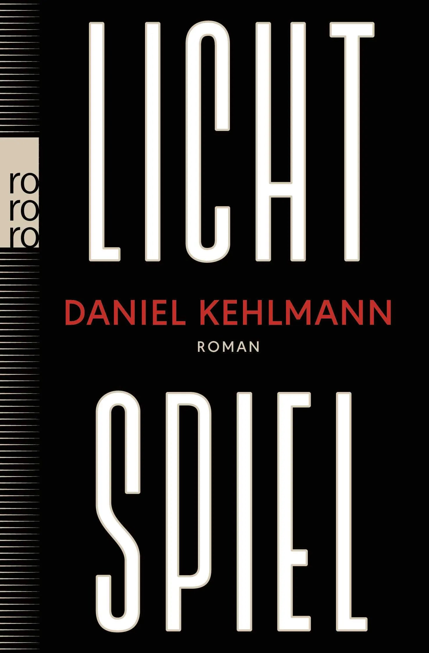 Cover: Lichtspiel (Taschenbuch) von Daniel Kehlmann