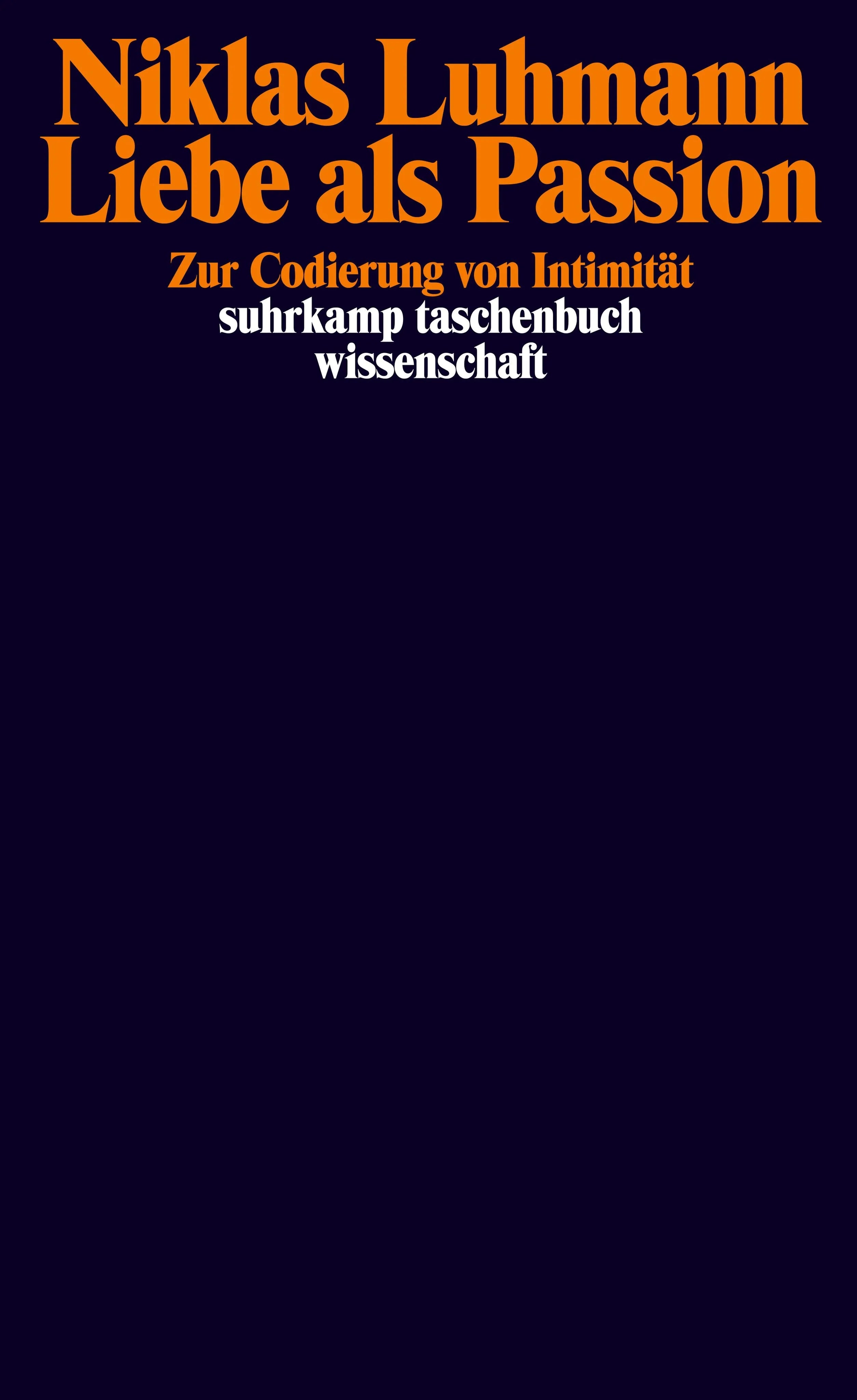 Buchcover von 'Liebe als Passion' - Taschenbuch von Niklas Luhmann