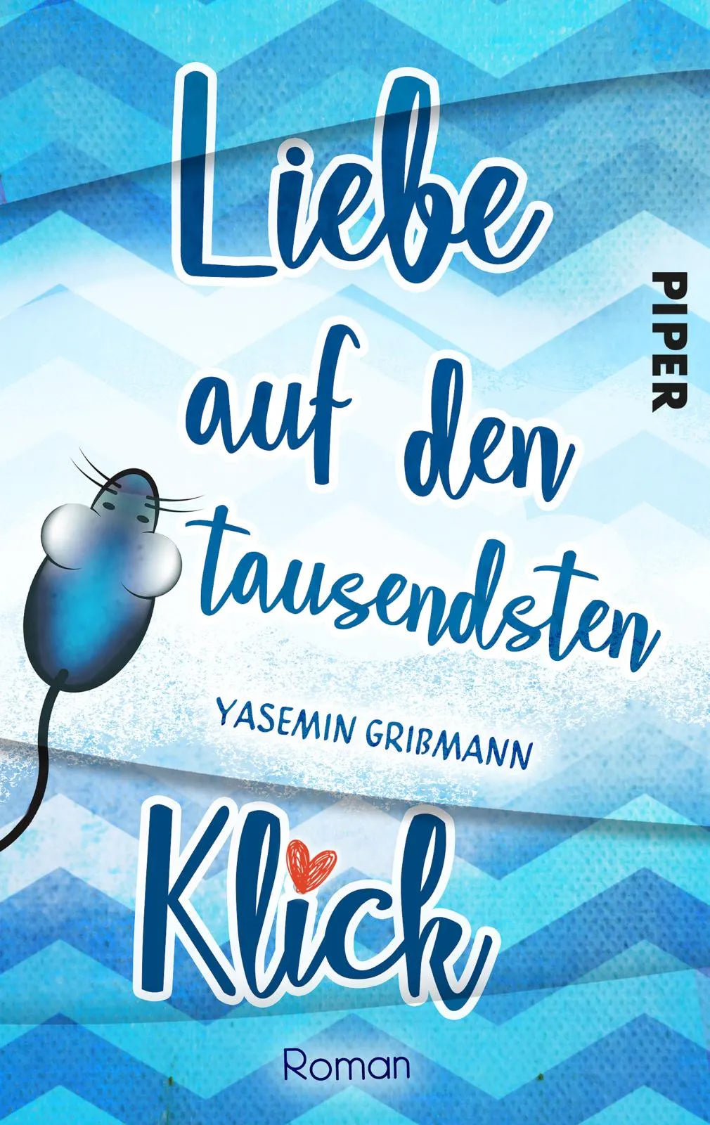Buchcover von 'Liebe auf den tausendsten Klick' - Taschenbuch von Yasemin Grißmann