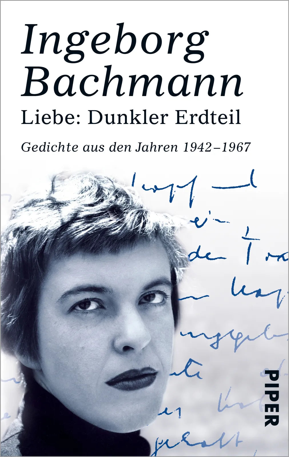 Buchcover von 'Liebe: Dunkler Erdteil' - Taschenbuch von Ingeborg Bachmann