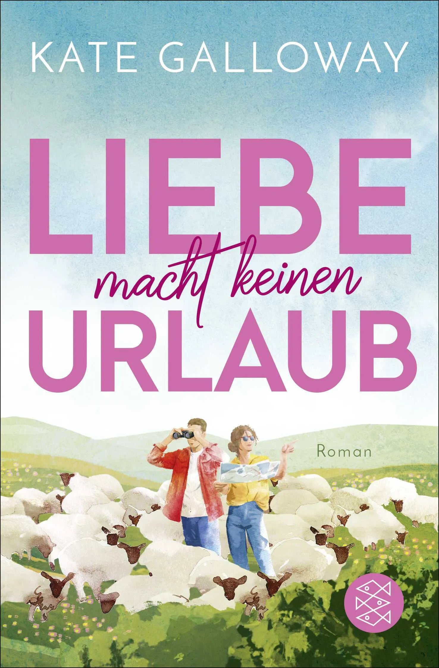 Buchcover von 'Liebe macht keinen Urlaub' - Taschenbuch von Kate Galloway