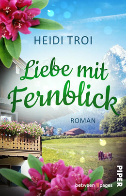 Buchcover von 'Liebe mit Fernblick' - Taschenbuch von Heidi Troi