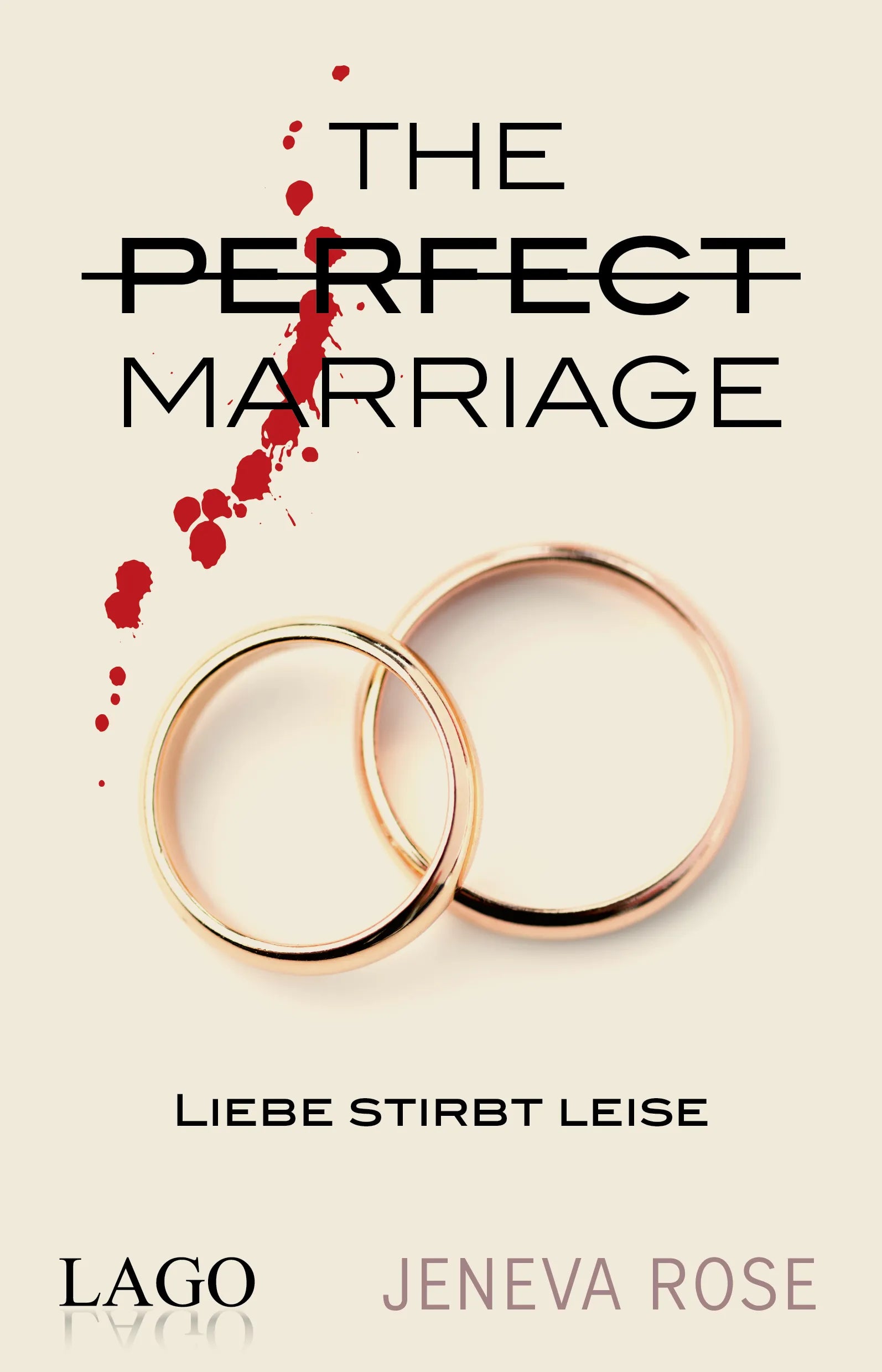 Buchcover von 'Liebe stirbt leise' - Taschenbuch von Jeneva Rose