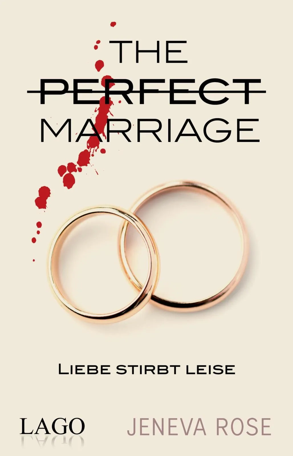 Cover: Liebe stirbt leise (Taschenbuch) von Jeneva Rose