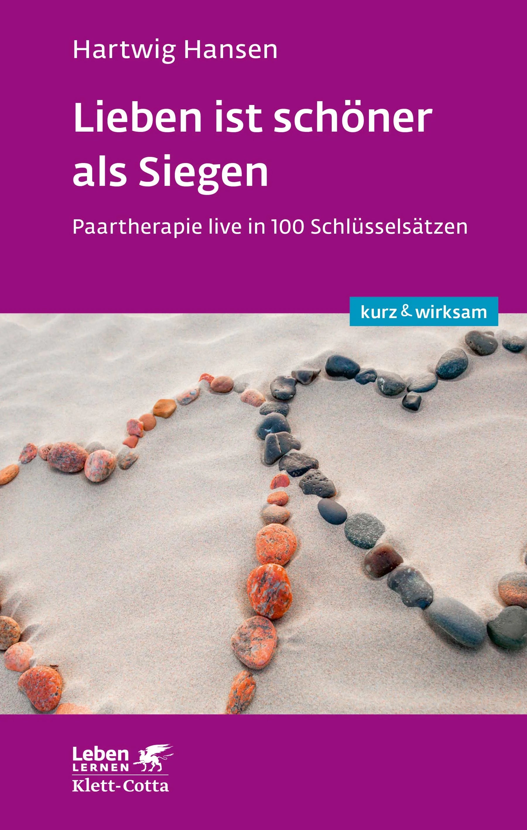 Buchcover von 'Lieben ist schöner als Siegen' - Paperback von Hartwig Hansen