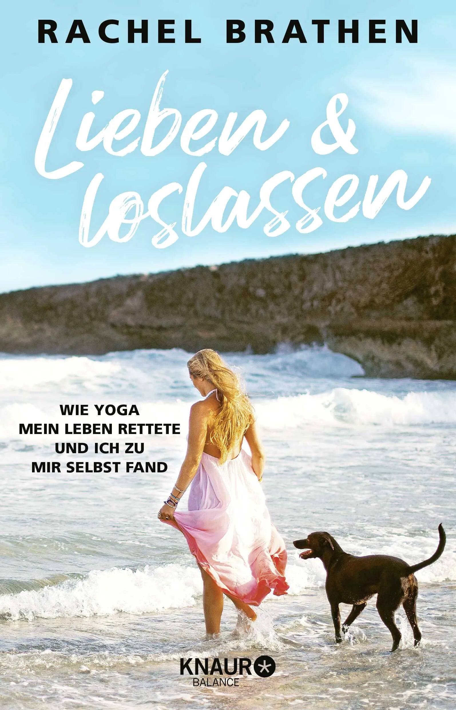 Buchcover von 'Lieben und loslassen' - Paperback von Rachel Brathen