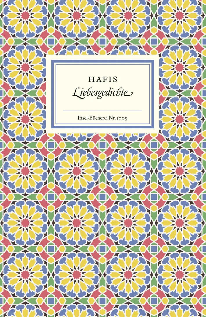 Buchcover von 'Liebesgedichte' - Gebundene Ausgabe von Hafis