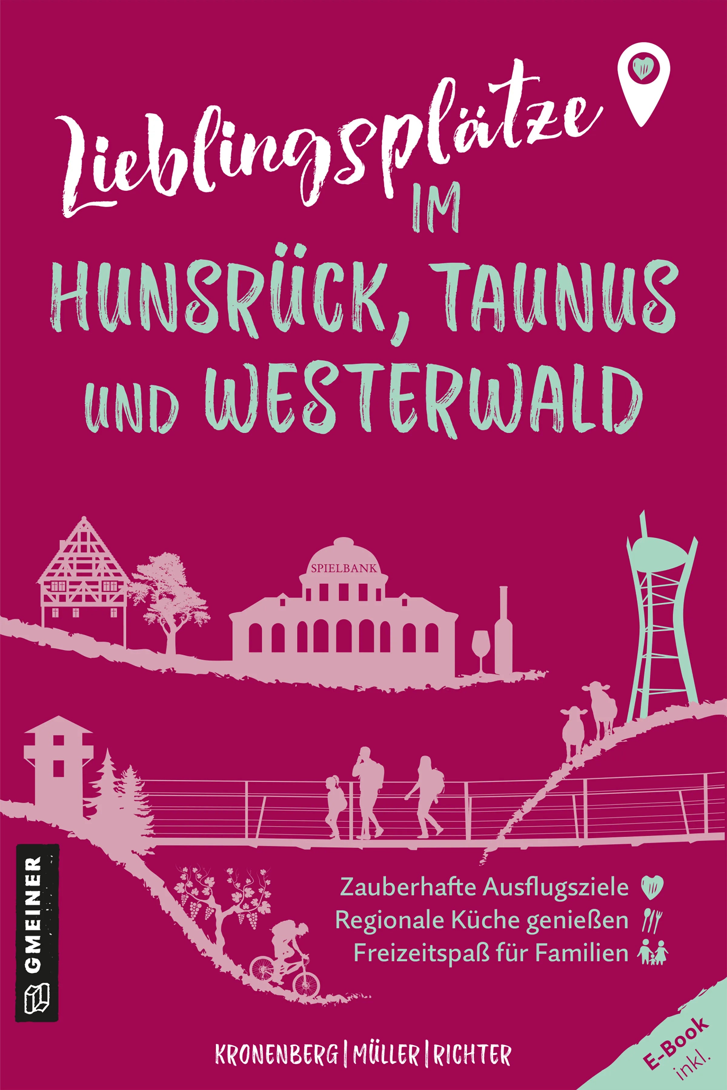 Cover: Lieblingsplätze im Hunsrück, Taunus und Westerwald (E-Book) von Susanne Kronenberg