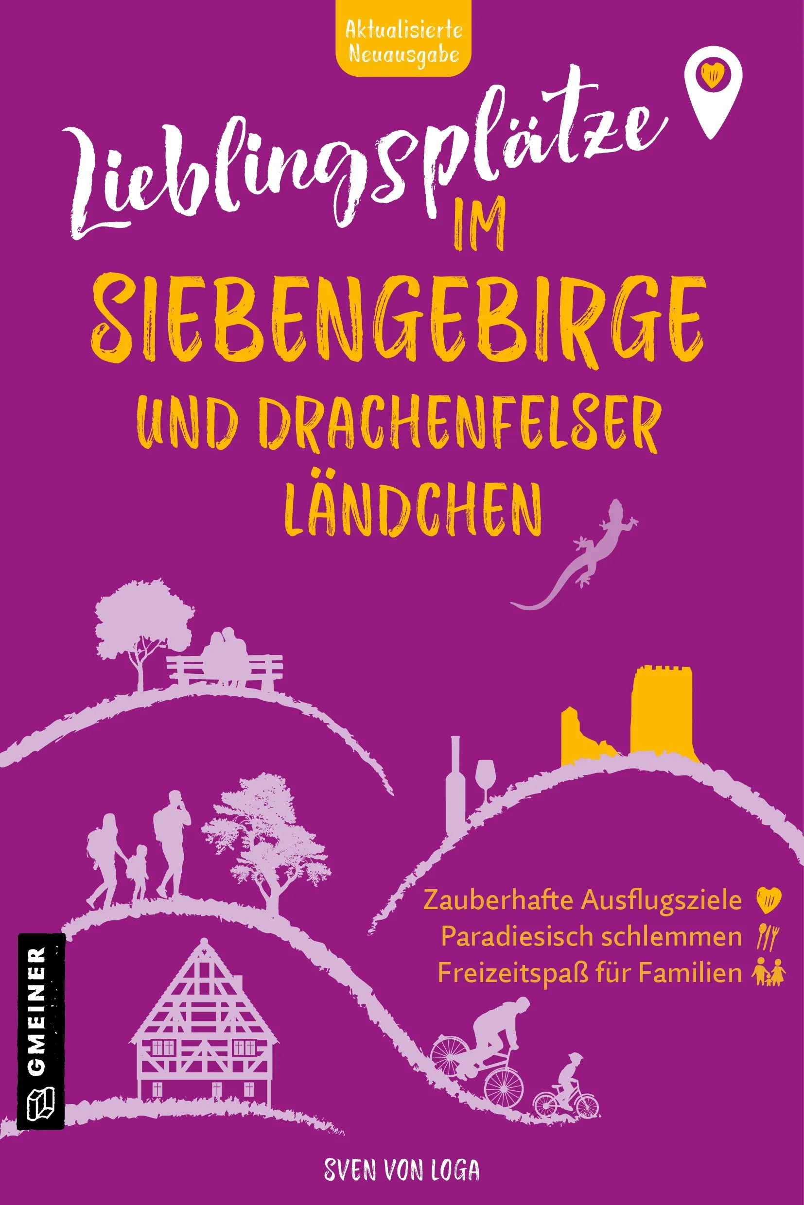 Cover: Lieblingsplätze im Siebengebirge und Drachenfelser Ländchen (E-Book) von Sven von Loga