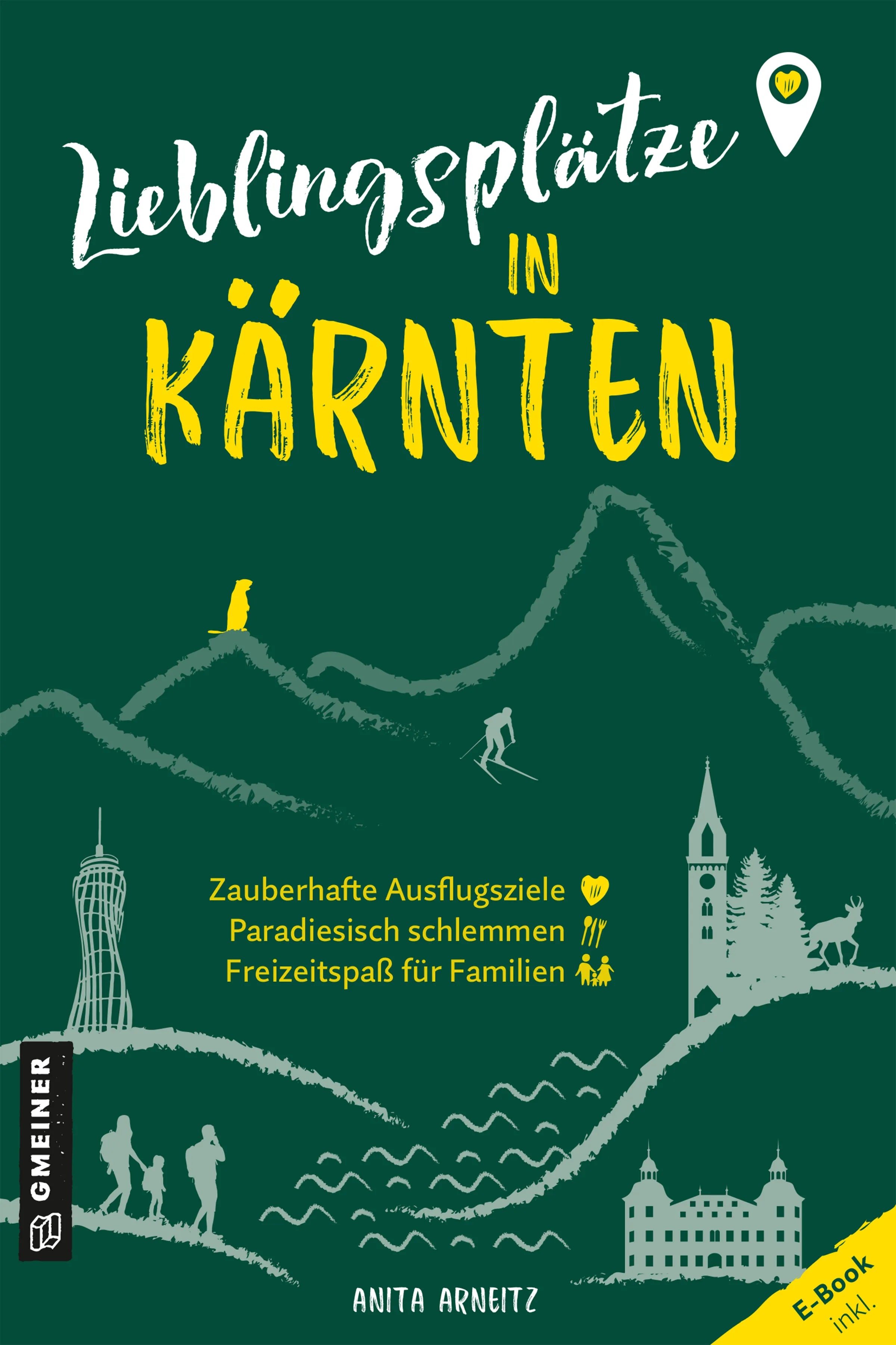 Cover: Lieblingsplätze in Kärnten (E-Book) von Anita Arneitz