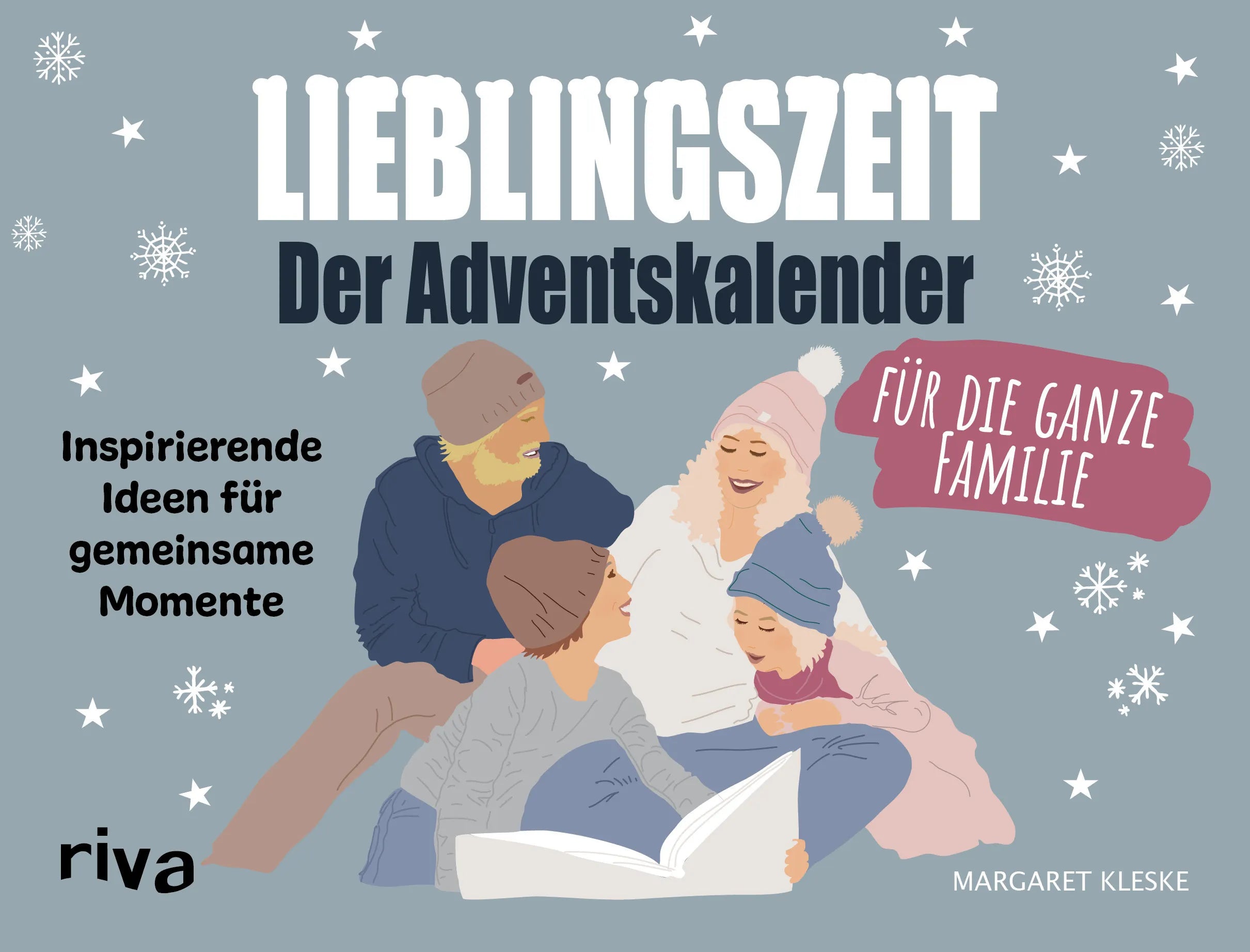 Buchcover von 'Lieblingszeit – Der Adventskalender für die ganze Familie' - Gebundene Ausgabe von Margaret Kleske