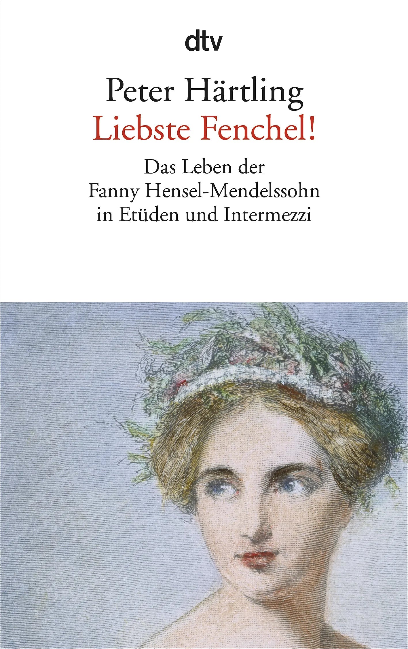 Buchcover von 'Liebste Fenchel!' - Taschenbuch von Peter Härtling