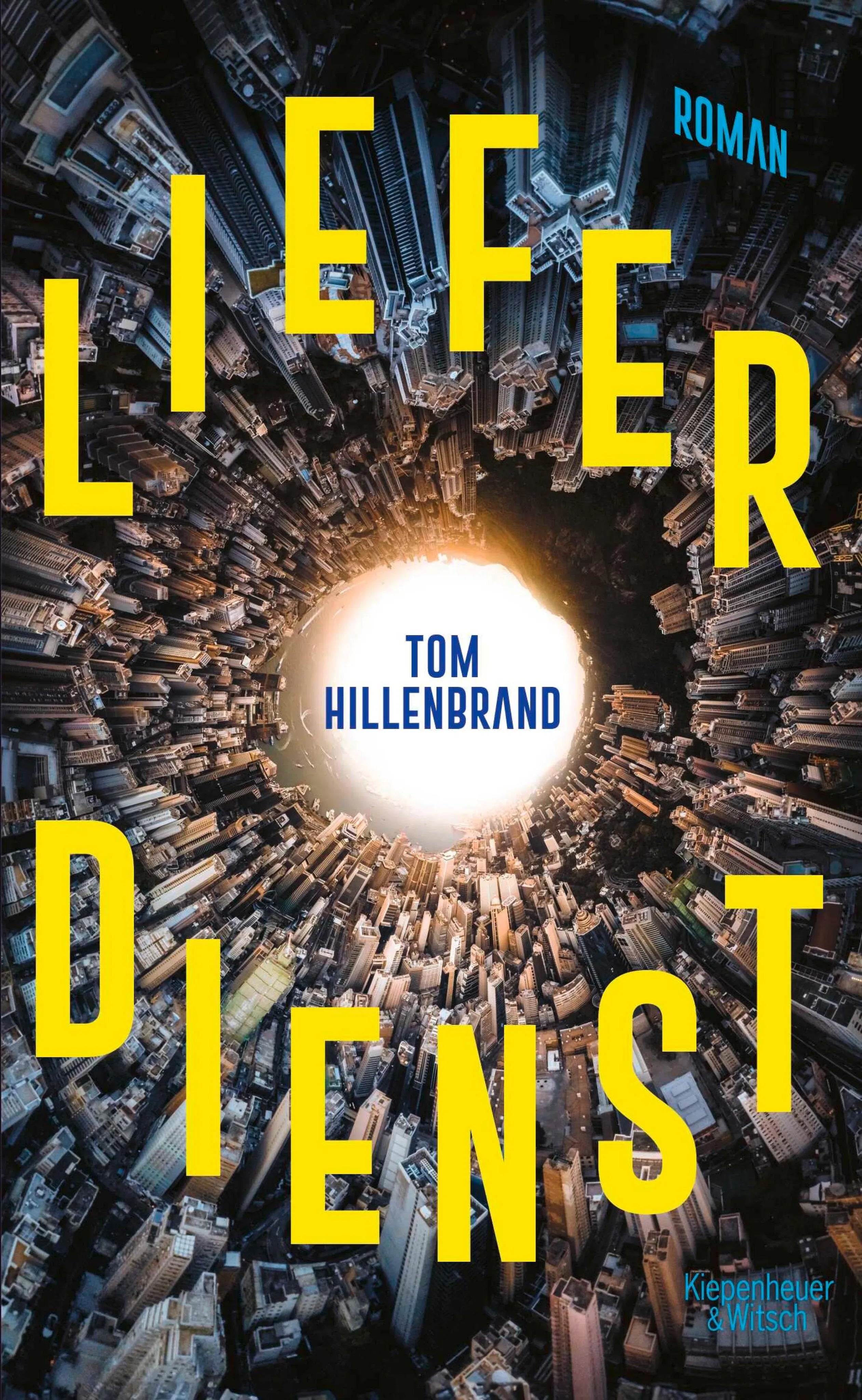Cover: Lieferdienst (E-Book) von Tom Hillenbrand