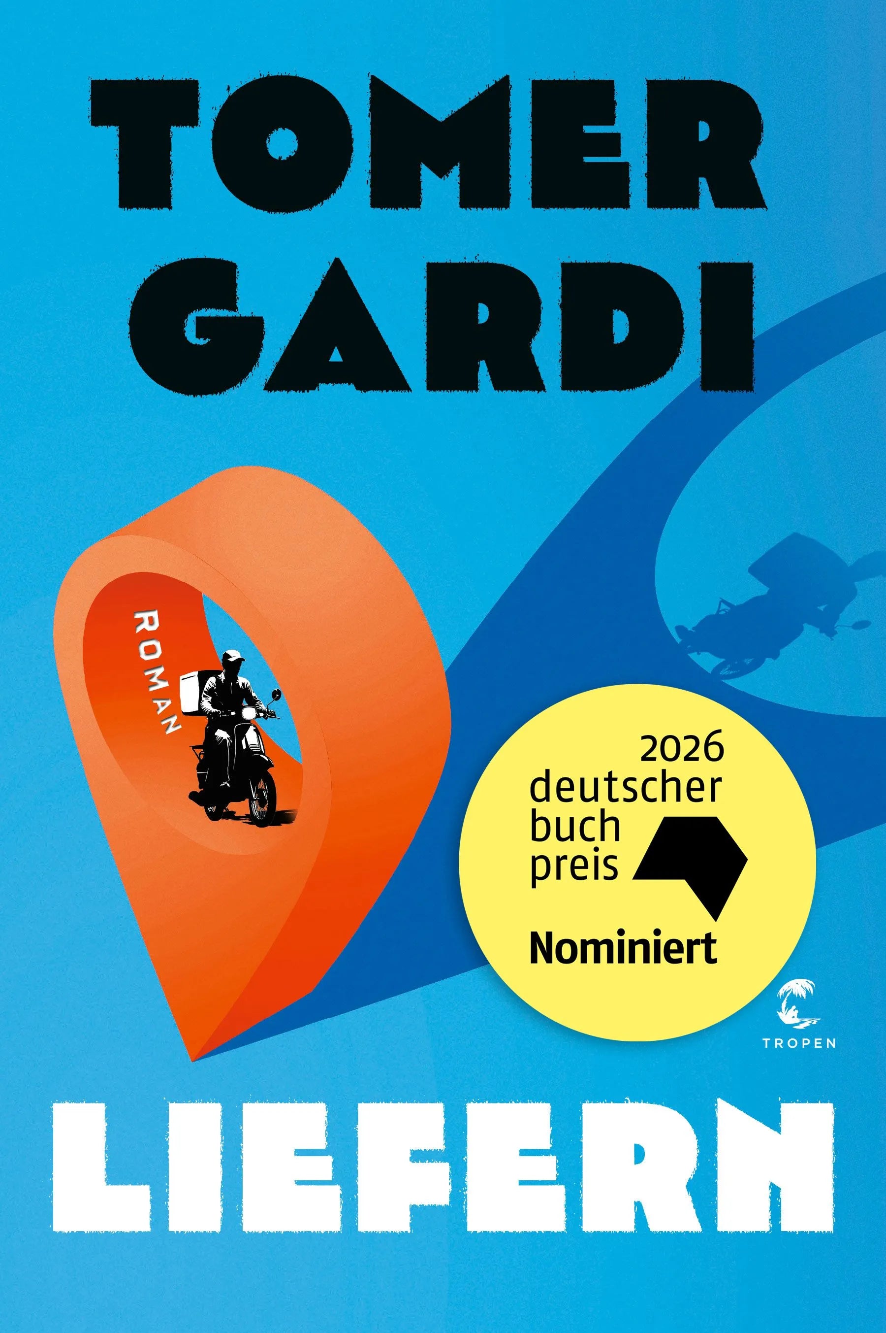 Cover: Liefern (Hardcover) von Tomer Gardi