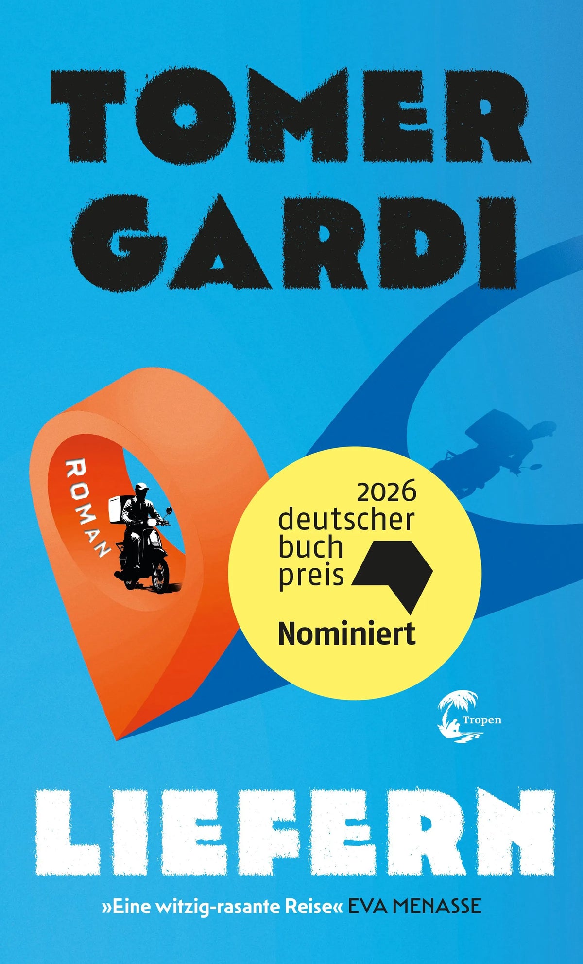 Cover: Liefern (Taschenbuch) von Tomer Gardi