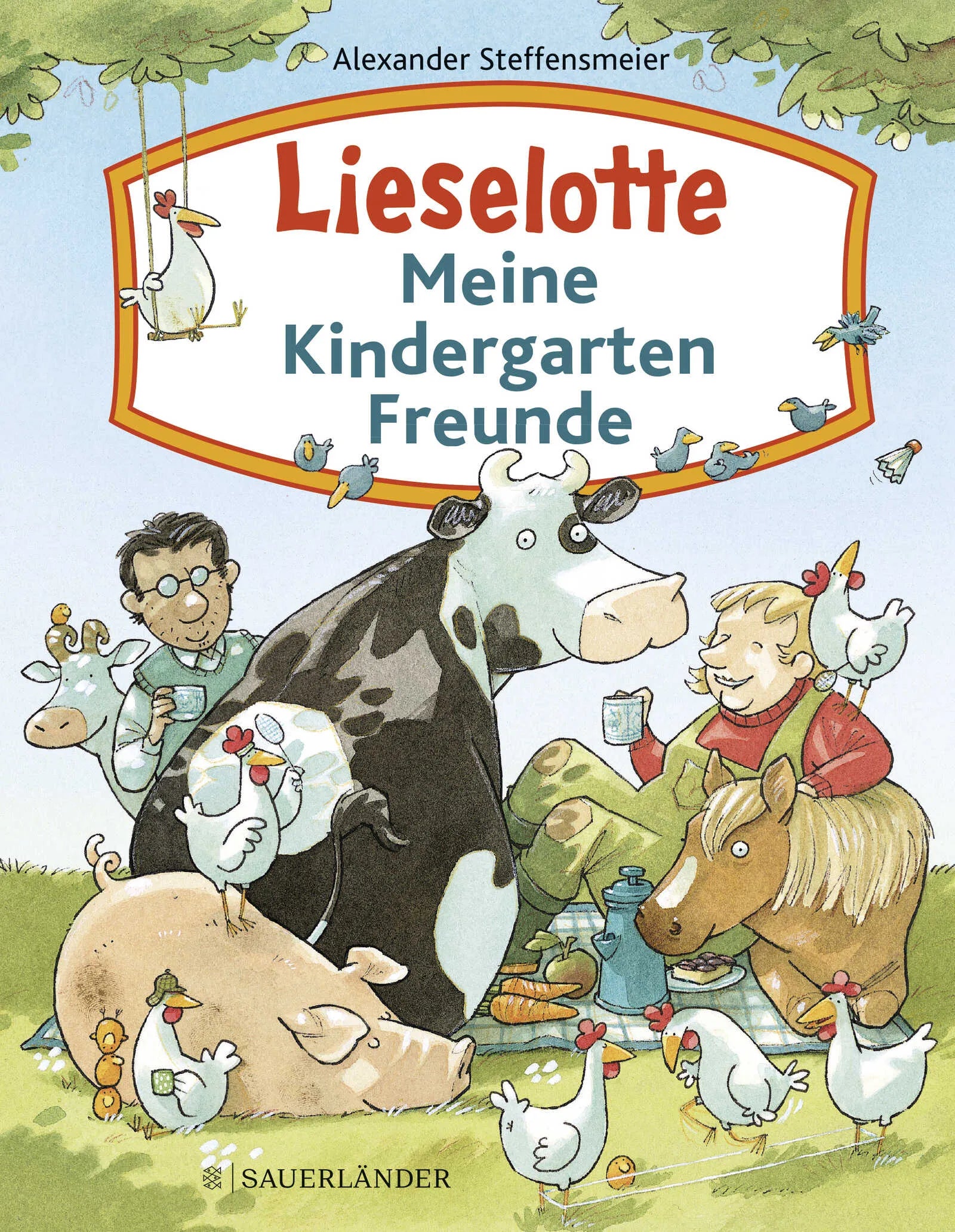 Buchcover von 'Lieselotte – Meine Kindergartenfreunde' - Gebundene Ausgabe von Alexander Steffensmeier