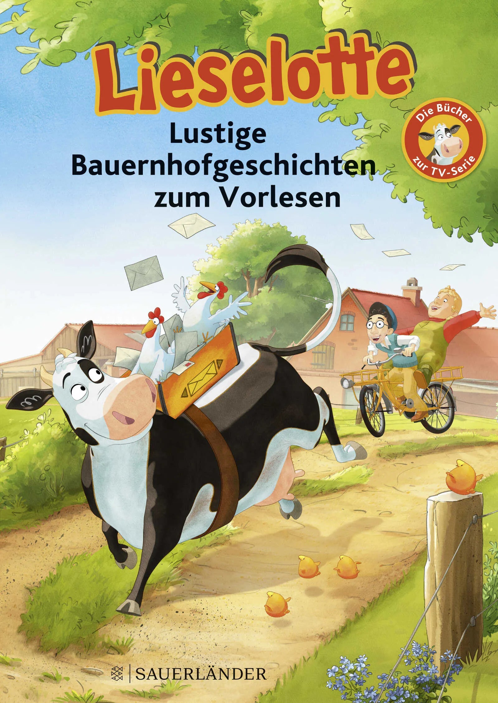 Buchcover von 'Lieselotte Lustige Bauernhofgeschichten zum Vorlesen' - Gebundene Ausgabe von Alexander Steffensmeier