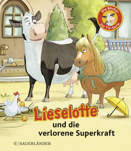 Buchcover von 'Lieselotte und die verlorene Superkraft' - Taschenbuch von Fee Krämer