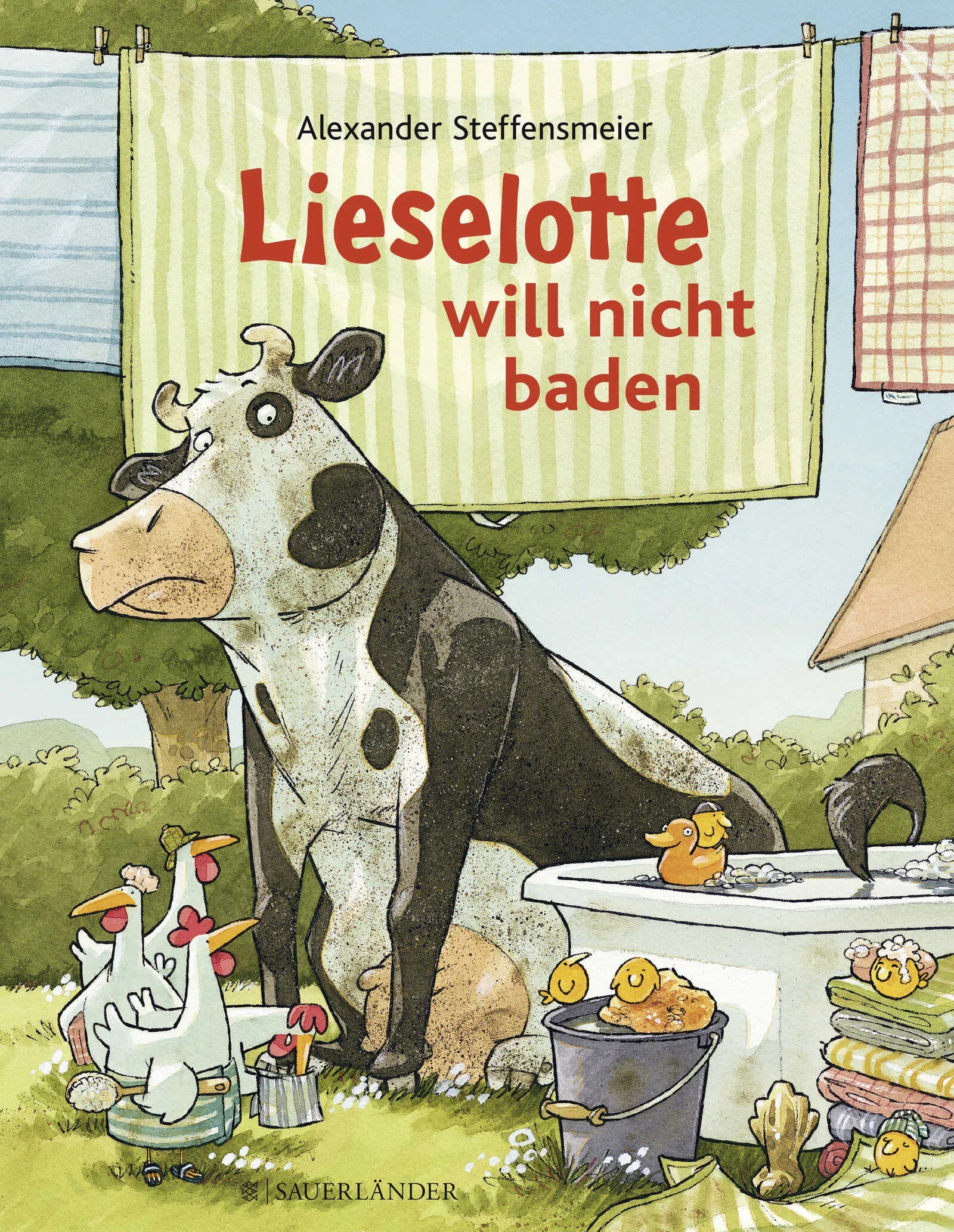 Buchcover von 'Lieselotte will nicht baden' - Gebundene Ausgabe von Alexander Steffensmeier