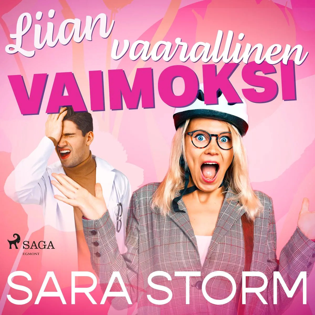 Cover: Liian vaarallinen vaimoksi (Hörbuch Download) von Sara Storm