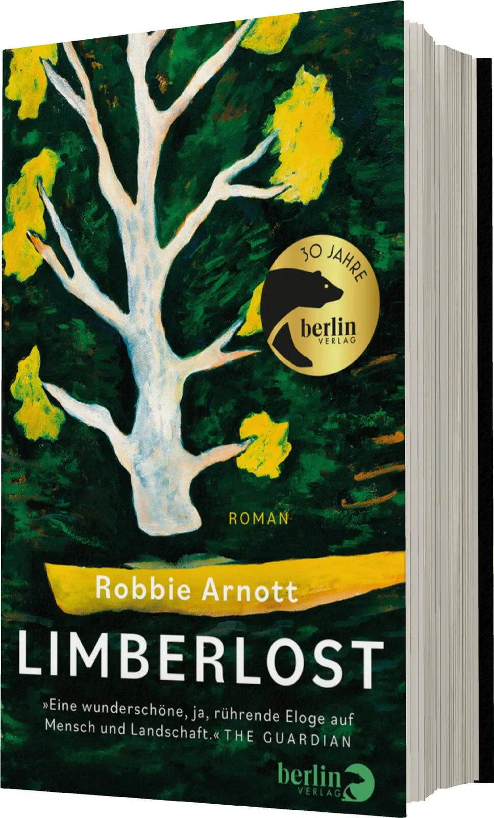 Robbie Arnott - Limberlost