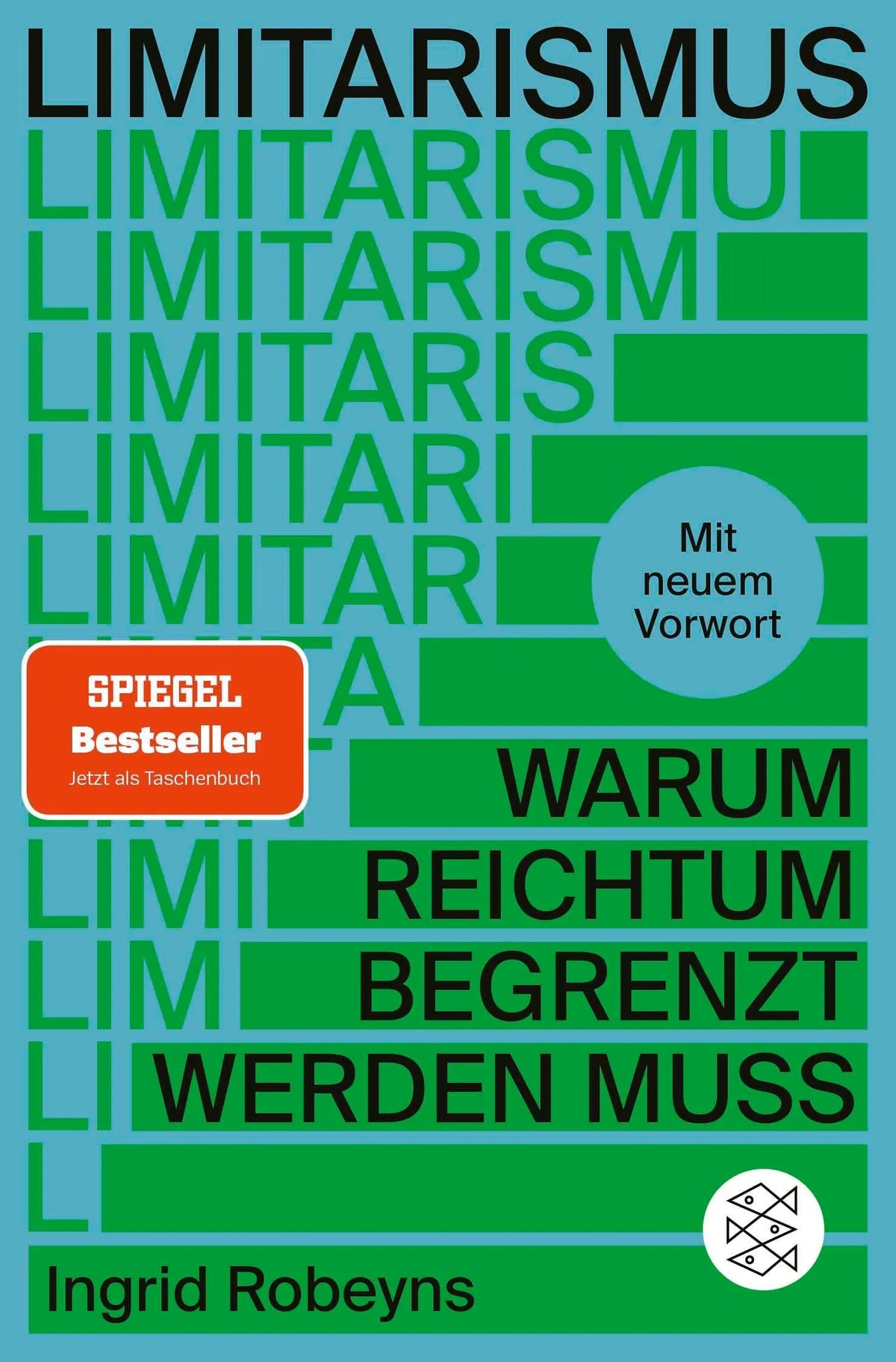 Cover: Limitarismus (Taschenbuch) von Ingrid Robeyns