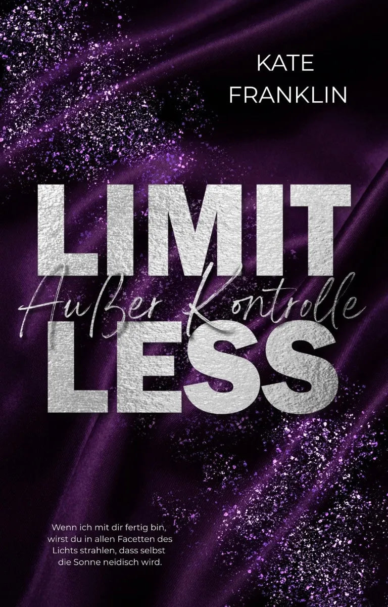 Cover: Limitless - Außer Kontrolle (E-Book) von Kate Franklin