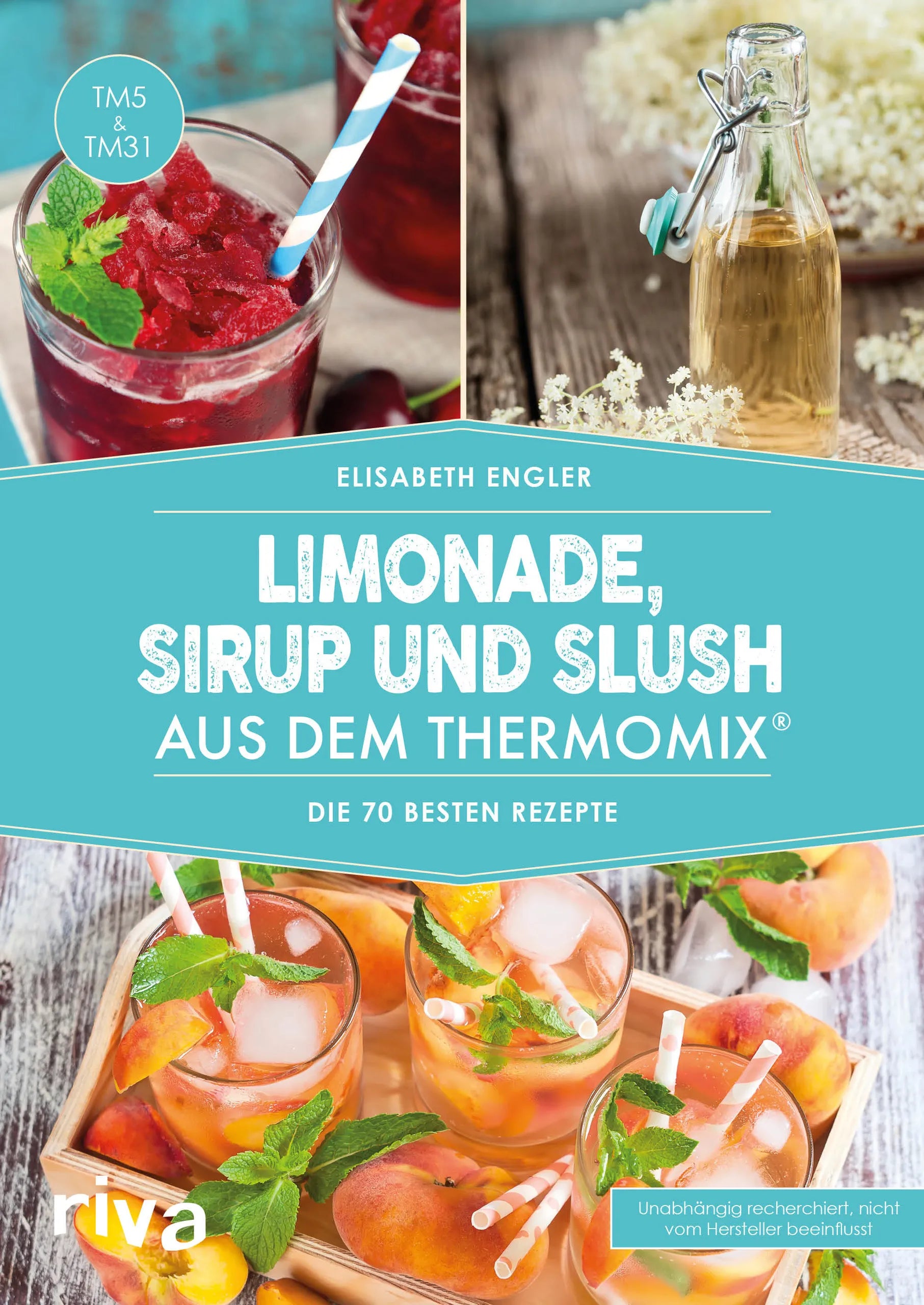 Buchcover von 'Limonade, Sirup und Slush aus dem Thermomix®' - Taschenbuch von Elisabeth Engler