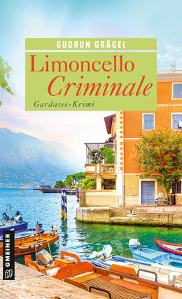 Cover: Limoncello Criminale (E-Book) von Gudrun Grägel