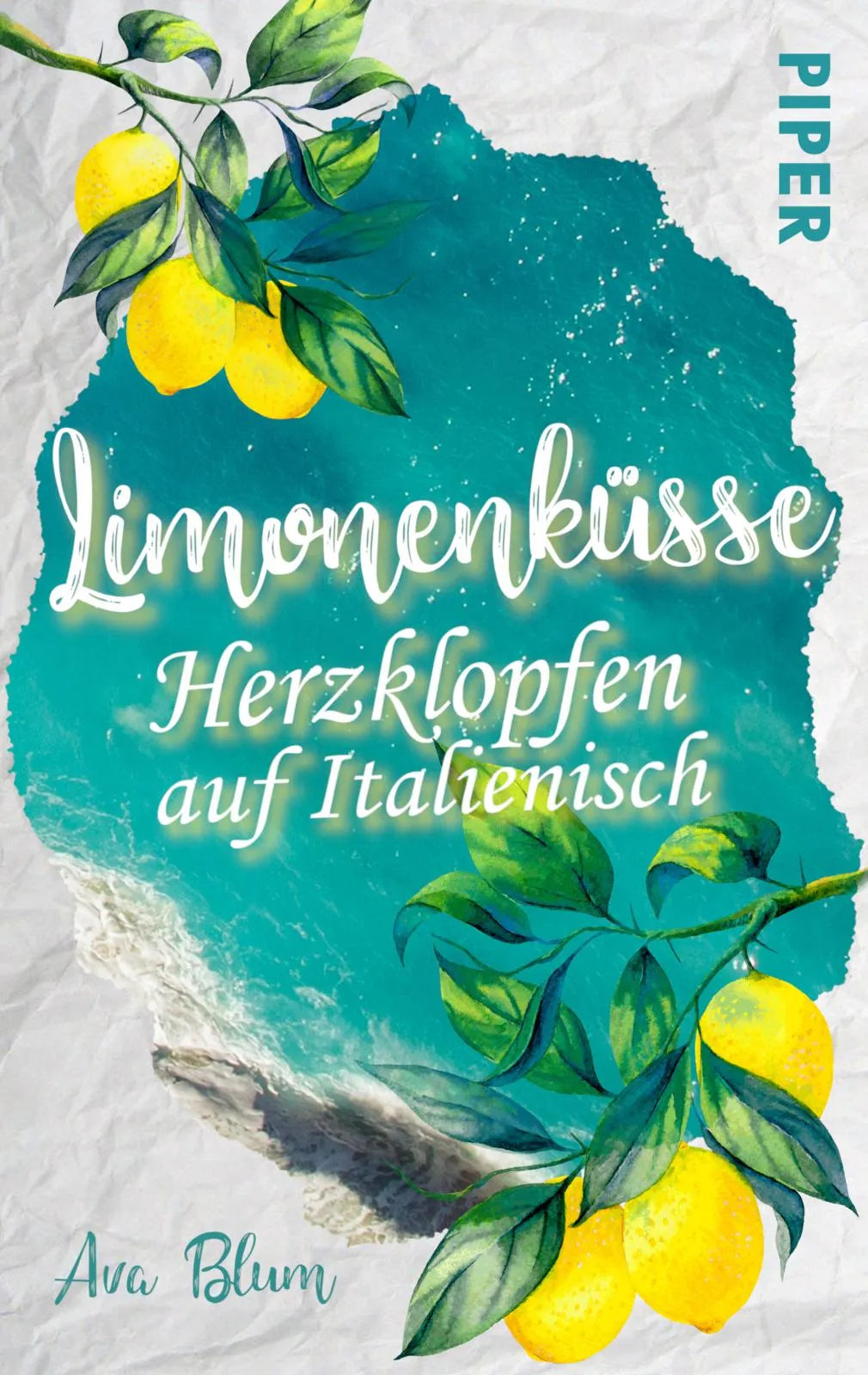 Buchcover von 'Limonenküsse - Herzklopfen auf Italienisch' - Taschenbuch von Ava Blum