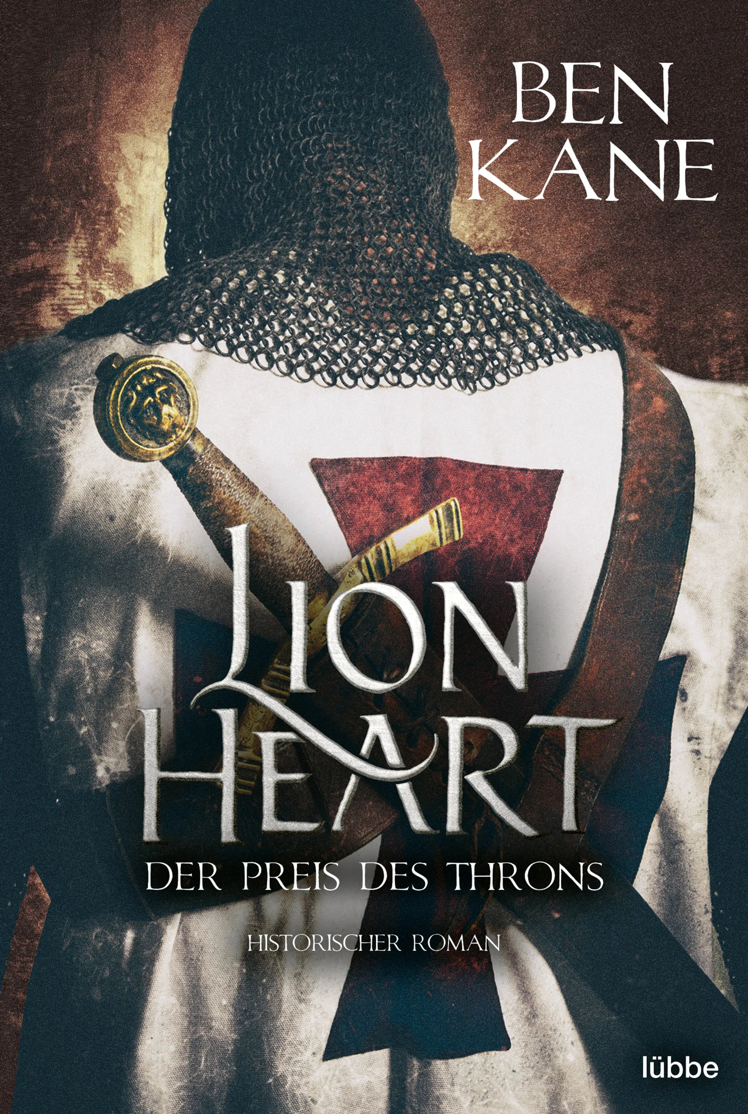 Buchcover von 'Lionheart - Der Preis des Throns' - Taschenbuch von Ben Kane