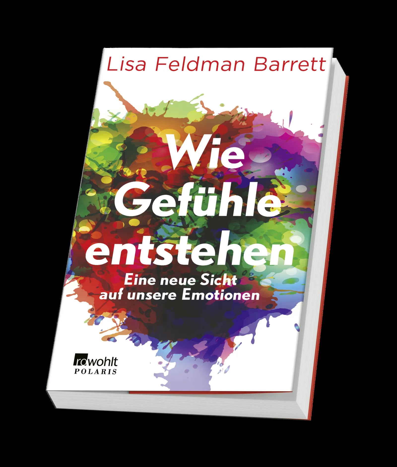 Produktansicht: Wie Gefühle entstehen (Gebundene Ausgabe)