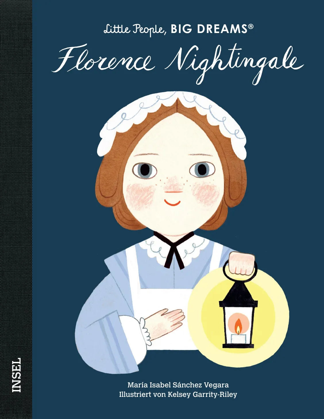 Buchcover von 'Little People, Big Dreams – Florence Nightingale' - Gebundene Ausgabe von María Isabel Sánchez Vegara