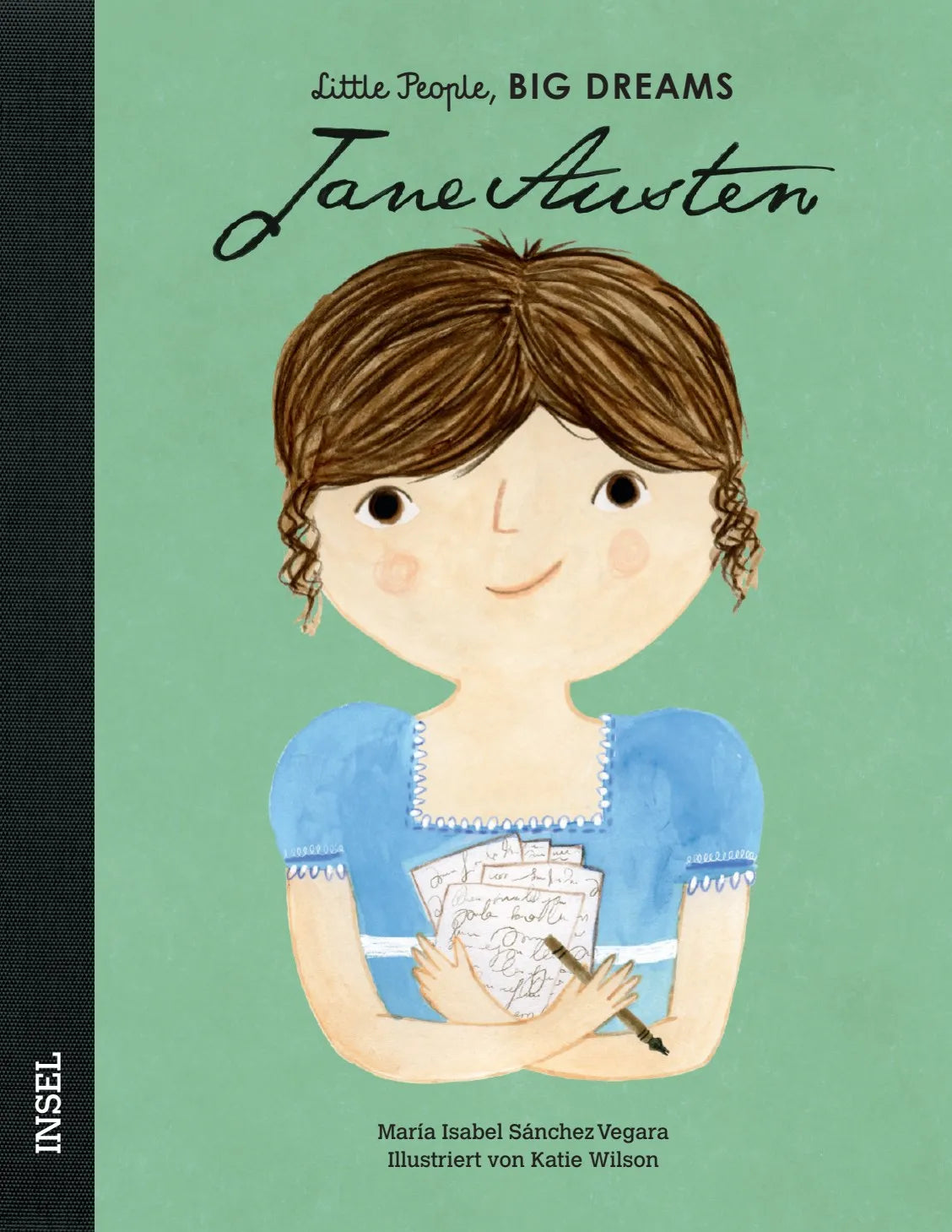 Buchcover von 'Little People, Big Dreams – Jane Austen' - Gebundene Ausgabe von María Isabel Sánchez Vegara