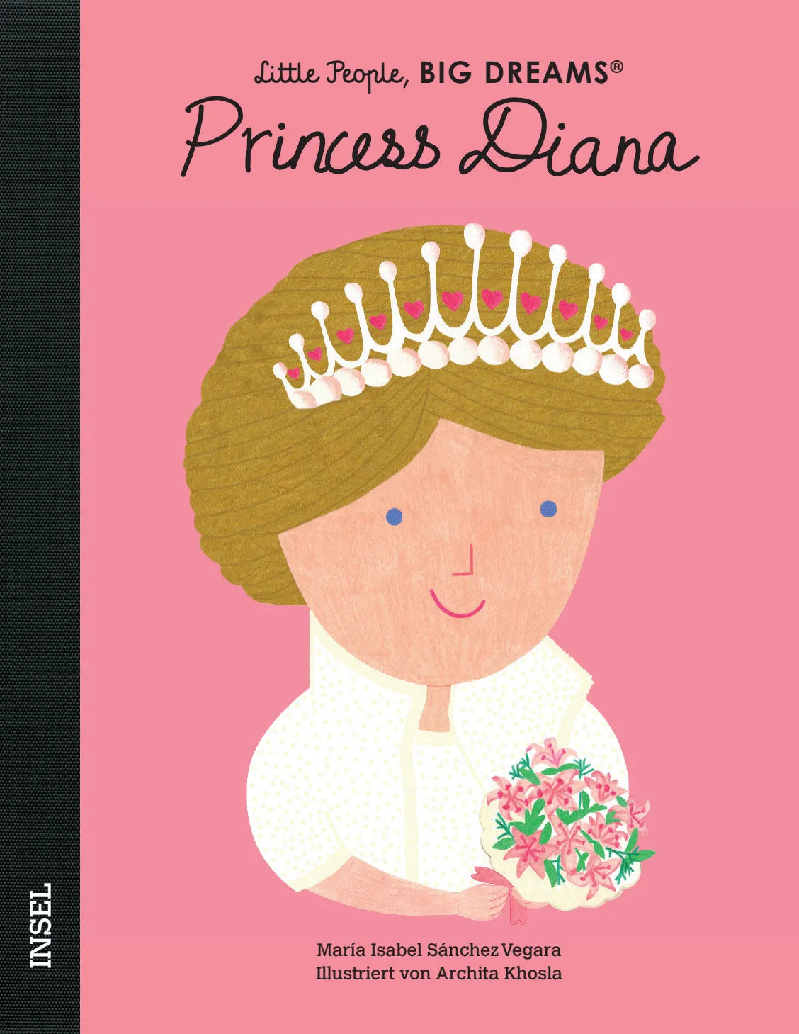 Buchcover von 'Little People, Big Dreams – Princess Diana' - Gebundene Ausgabe von María Isabel Sánchez Vegara
