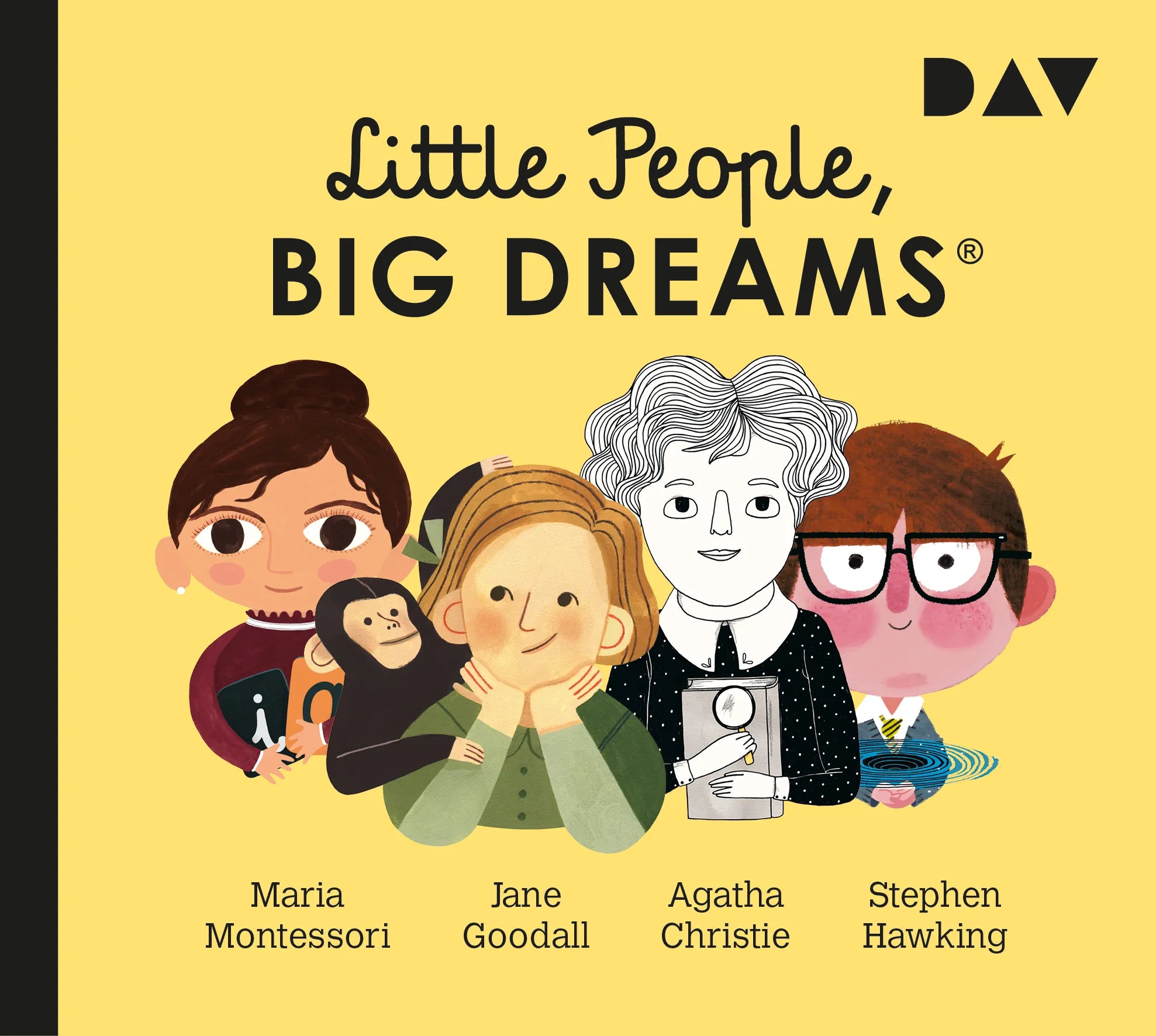 Buchcover von 'Little People, Big Dreams® – Teil 1: Maria Montessori, Jane Goodall, Agatha Christie, Stephen Hawking' - Hörbuch (CD) von María Isabel Sánchez Vegara