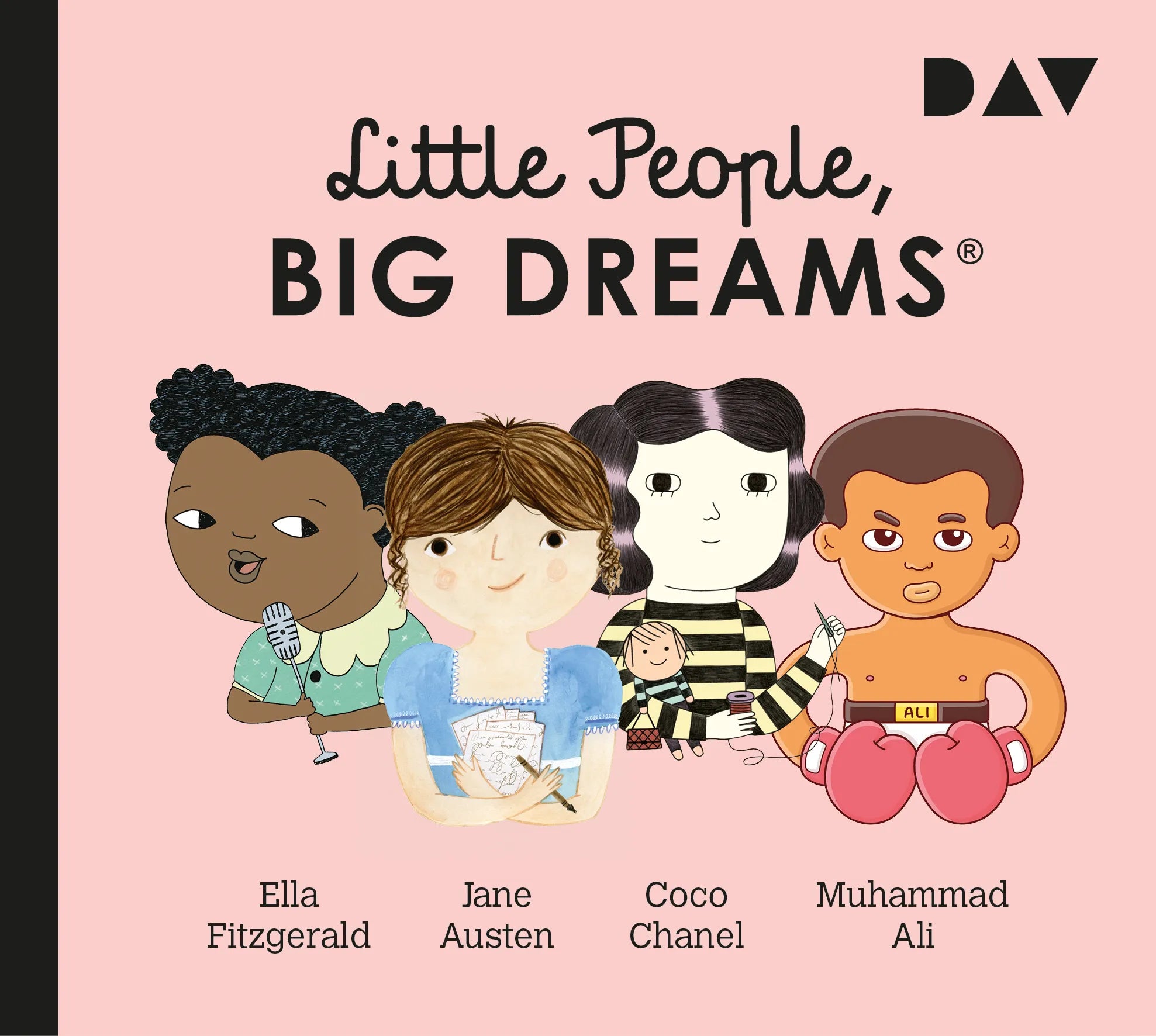 Buchcover von 'Little People, Big Dreams® – Teil 2: Ella Fitzgerald, Jane Austen, Coco Chanel, Muhammad Ali' - Hörbuch (CD) von María Isabel Sánchez Vegara