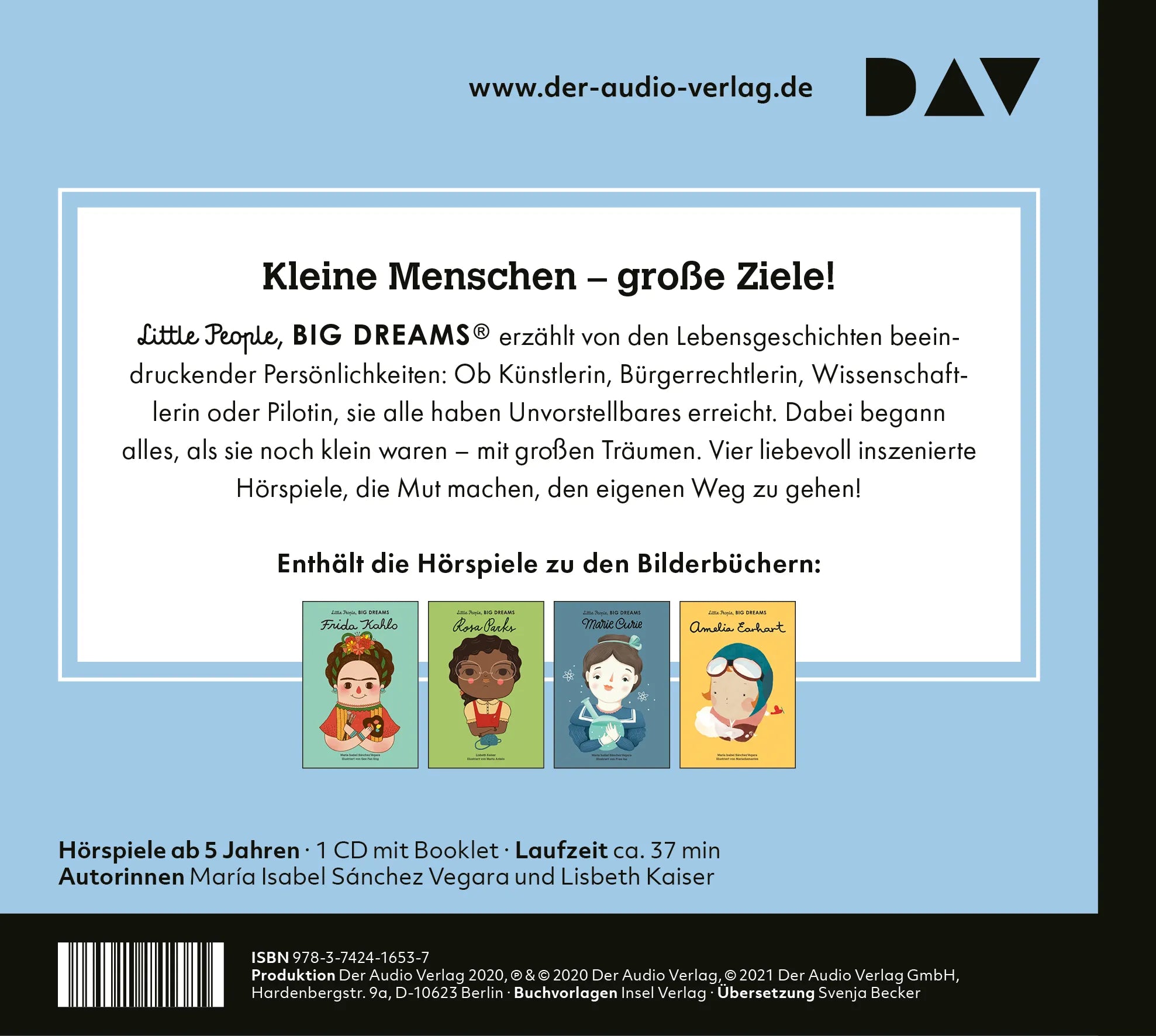 Buchrückseite von 'Little People, Big Dreams® – Teil 3: Frida Kahlo, Rosa Parks, Marie Curie, Amelia Earhart' mit Klappentext - Hörbuch (CD)