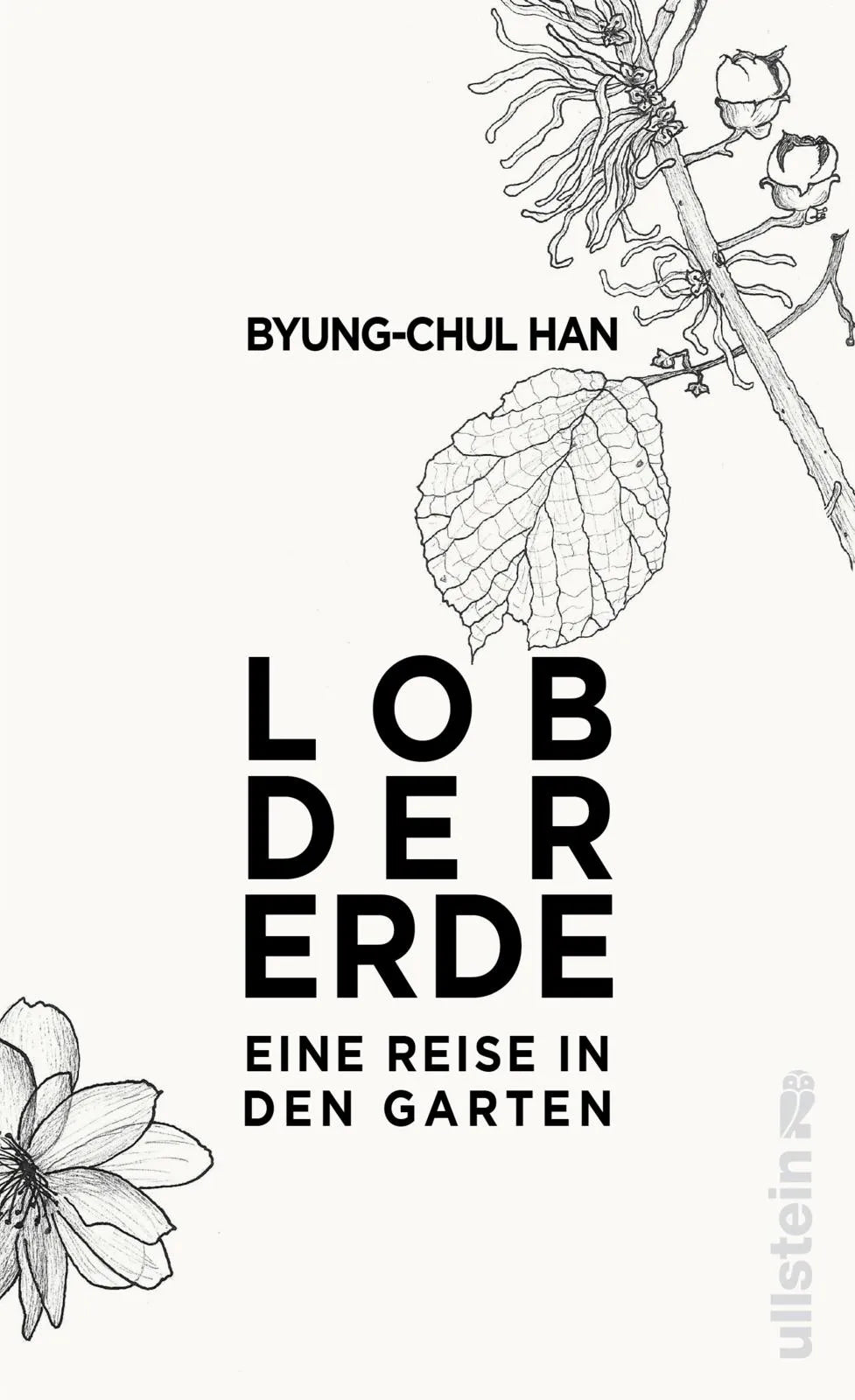 Buchcover von 'Lob der Erde' - Gebundene Ausgabe von Byung-Chul Han