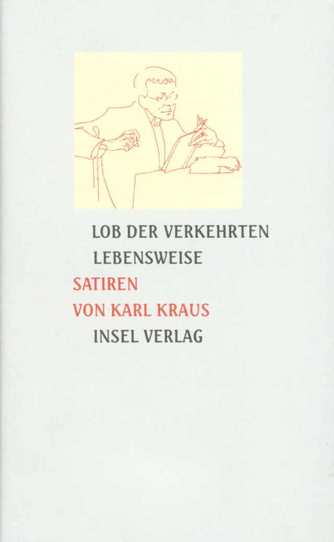 Lob der verkehrten Lebensweise