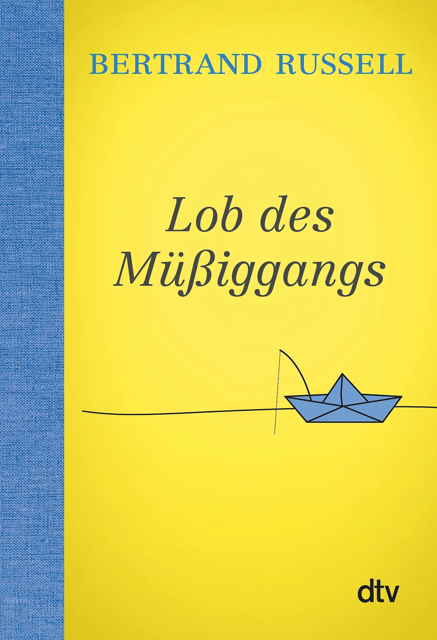 Buchcover von 'Lob des Müßiggangs' - Taschenbuch von Bertrand Russell