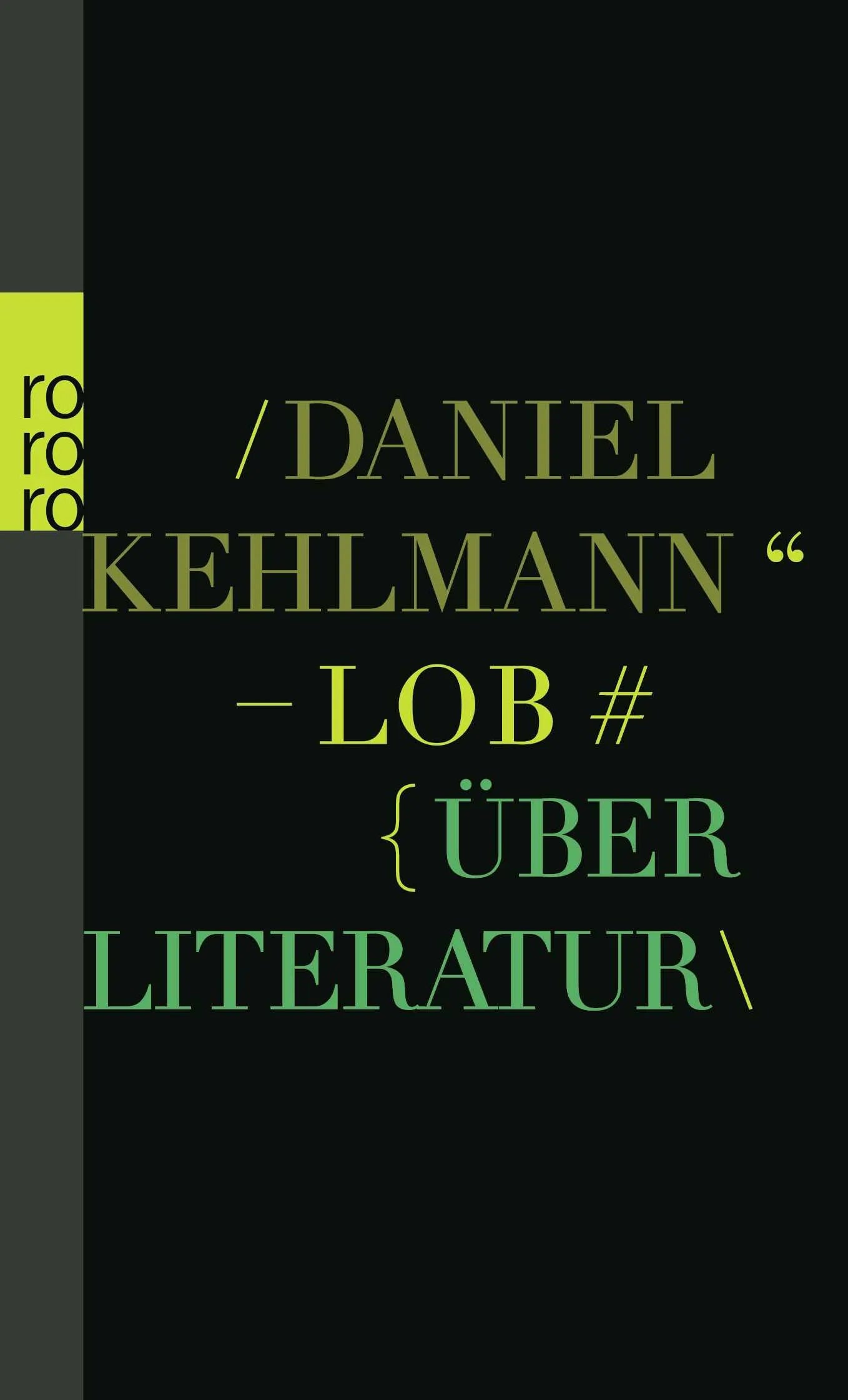 Buchcover von 'Lob' - Taschenbuch von Daniel Kehlmann