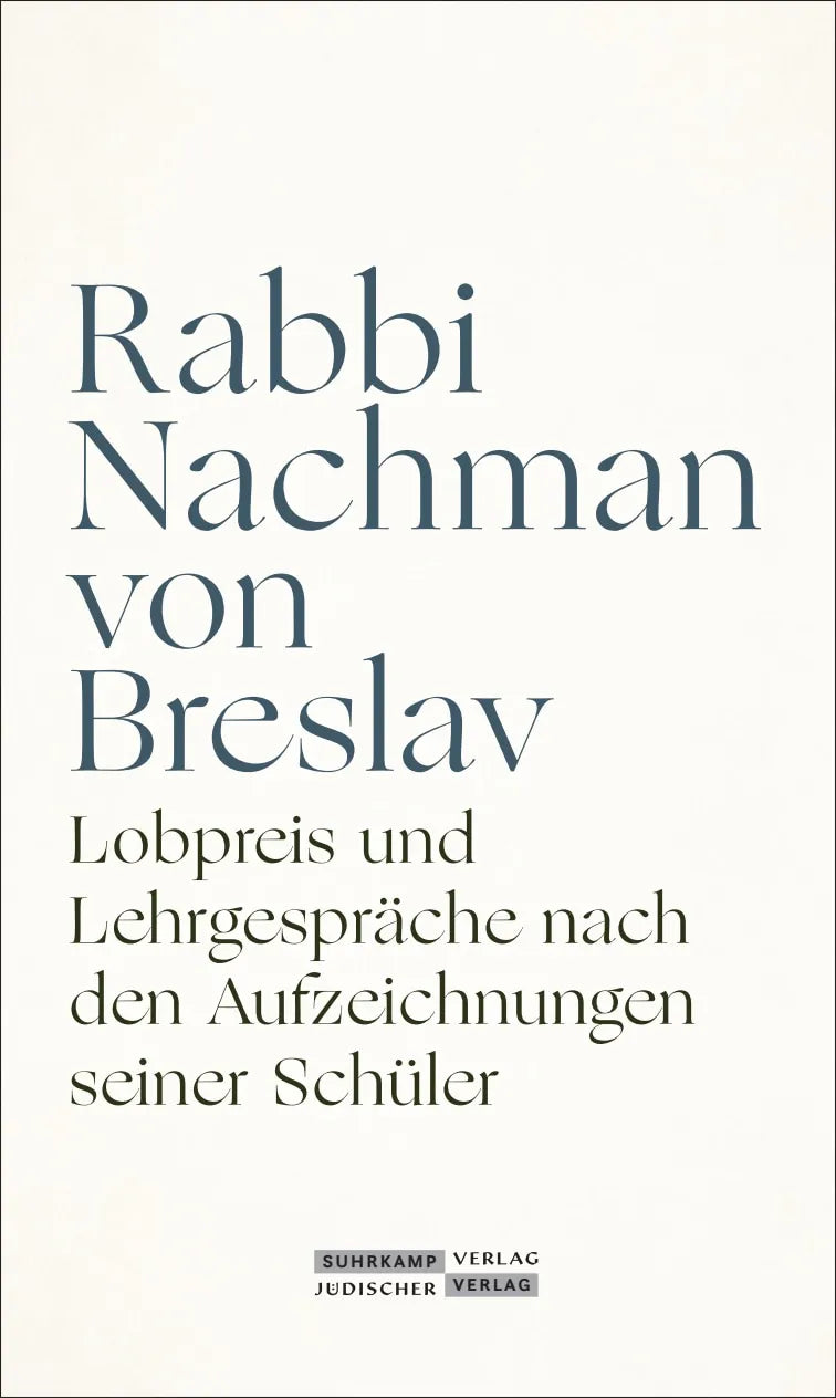 Buchcover von 'Lobpreis und Lehrgespräche nach den Aufzeichnungen seiner Schüler' - Gebundene Ausgabe von Rabbi Nachman von Breslav