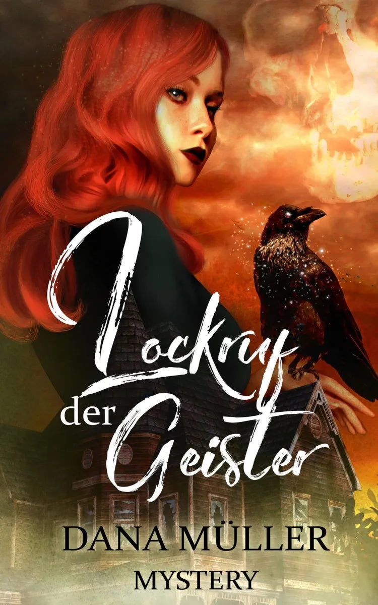 Cover: Lockruf der Geister (E-Book) von Dana Müller