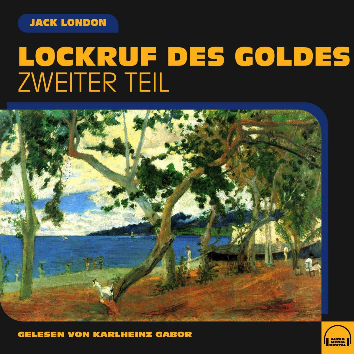 Cover: Lockruf des Goldes (Hörbuch Download) von Jack London