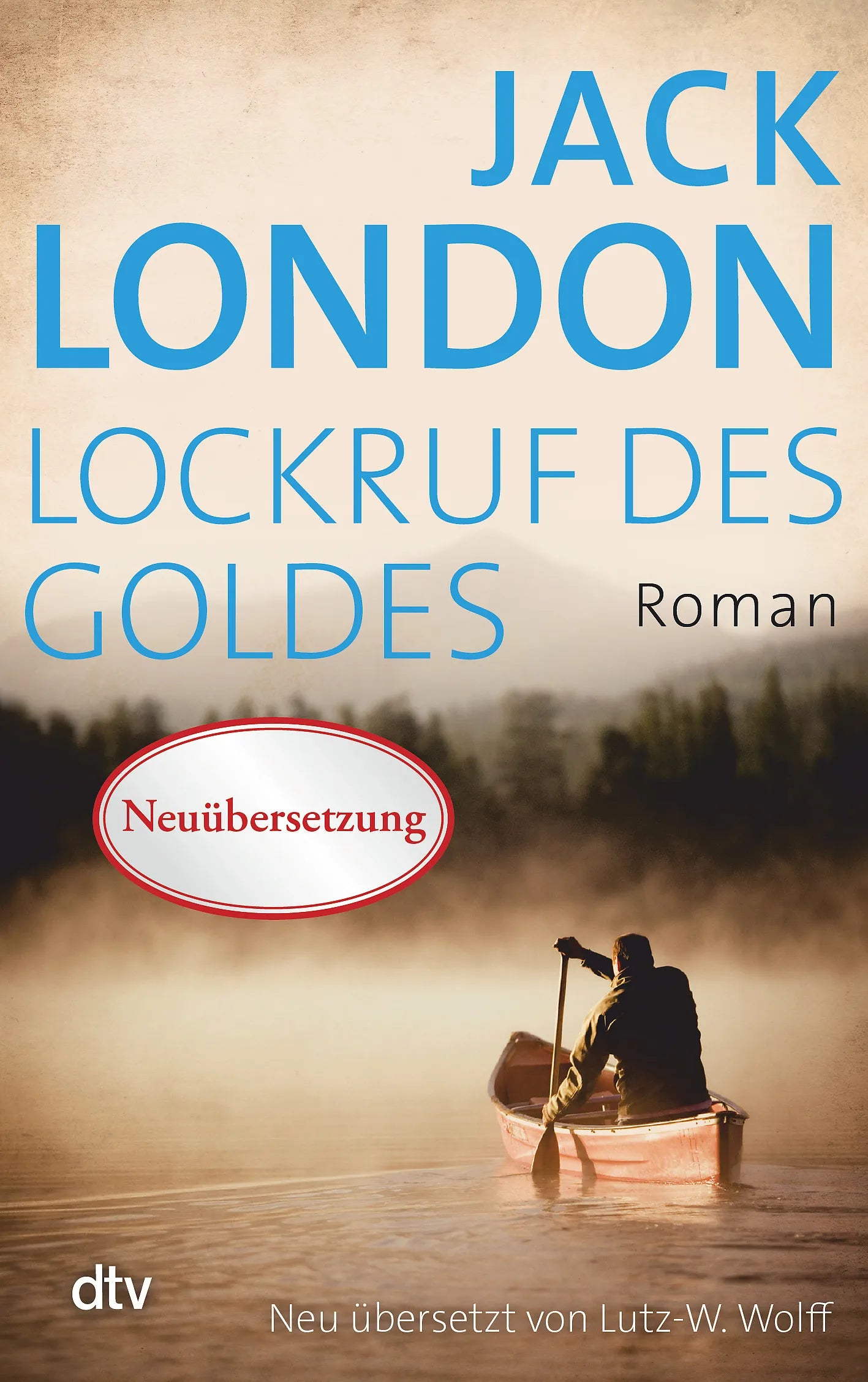 Buchcover von 'Lockruf des Goldes' - Taschenbuch von Jack London
