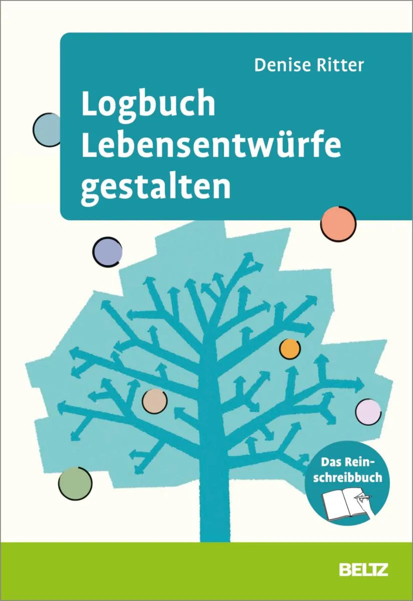 Cover: Logbuch Lebensentwürfe gestalten (E-Book) von Denise Ritter