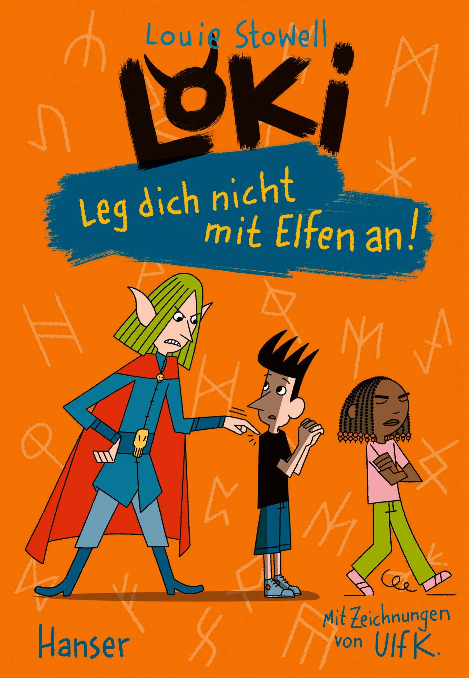 Cover: Loki - Leg dich nicht mit Elfen an! (E-Book) von Louie Stowell