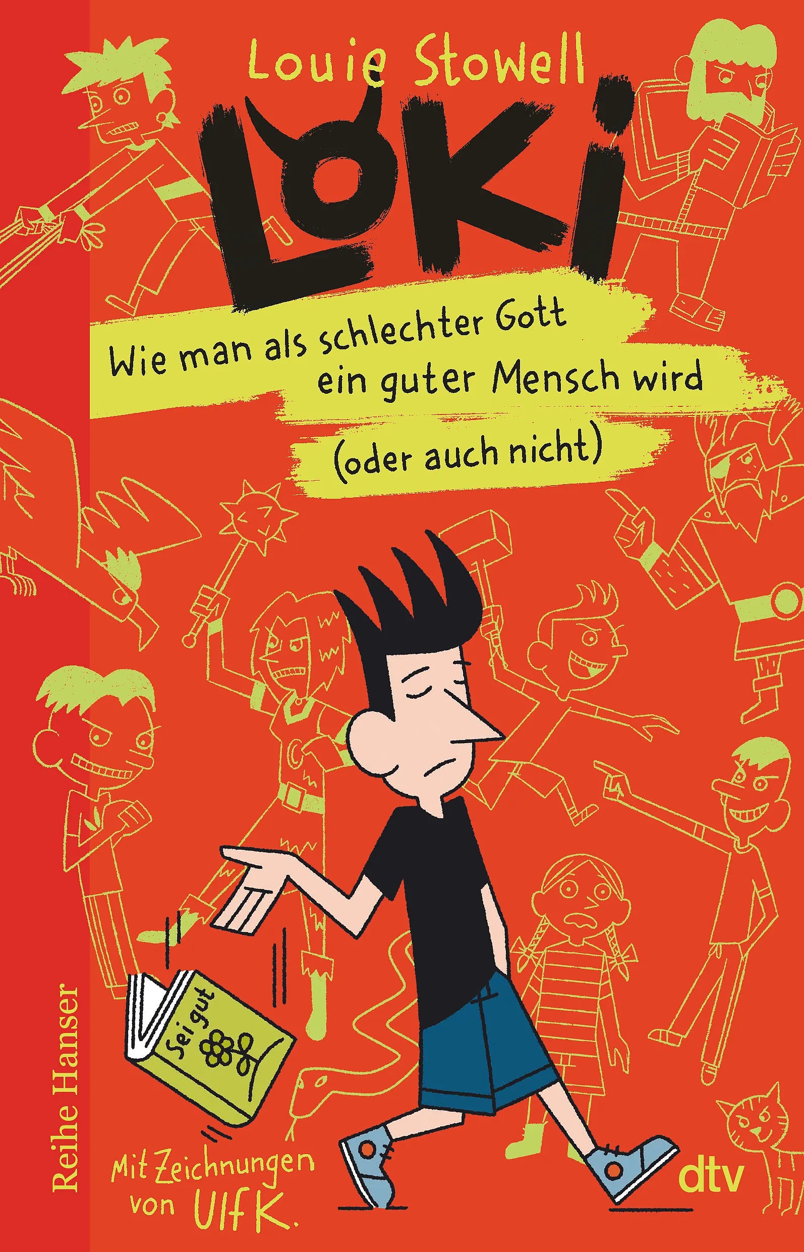 Buchcover von 'Loki – Wie man als schlechter Gott ein guter Mensch wird' - Taschenbuch von Louie Stowell